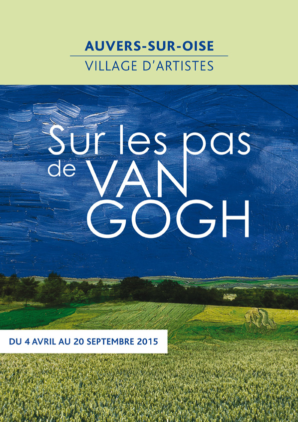 L'Affiche de la Saison culturelle 2015 Sur les pas de Van Gogh