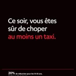 Les visuels de la campagne NightCab sur le réseau d'affichage Next One